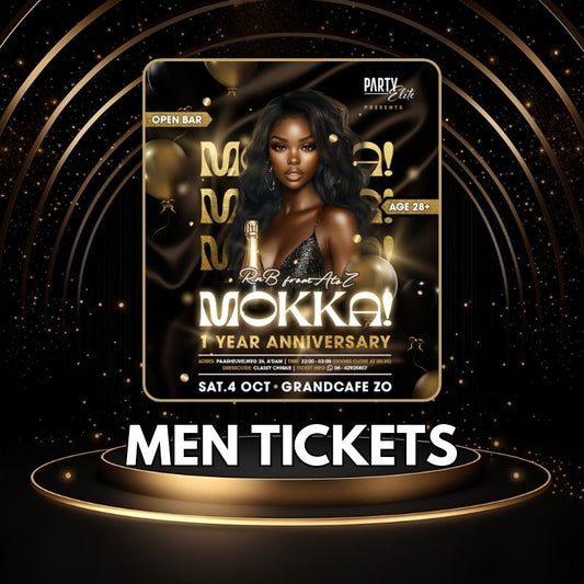 MOKKA! 1 Year Anniversary Edition - REGULAR MEN TICKETS
